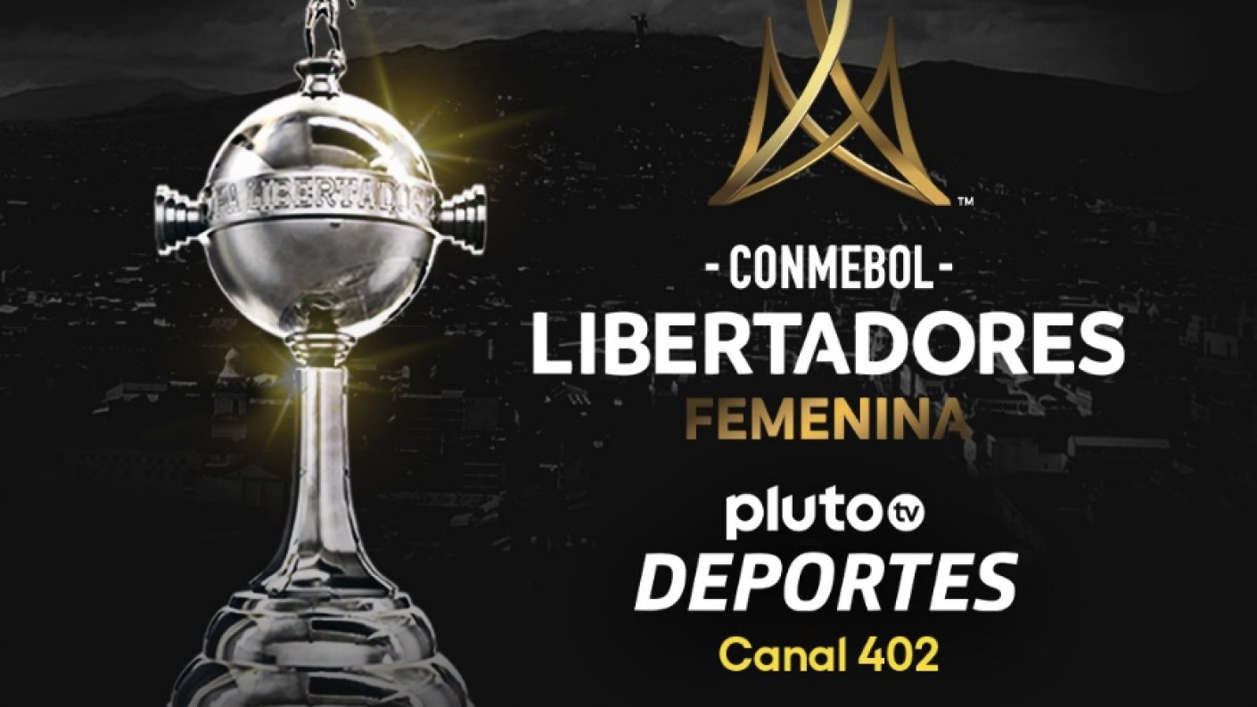 ¡Pluto TV te lleva a la fase final de La Conmebol Libertadores Femenina