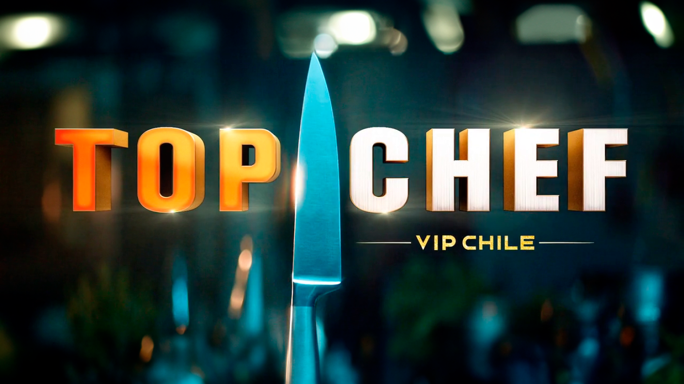 ¡Top Chef VIP llega a Chilevisión! Chilevisión