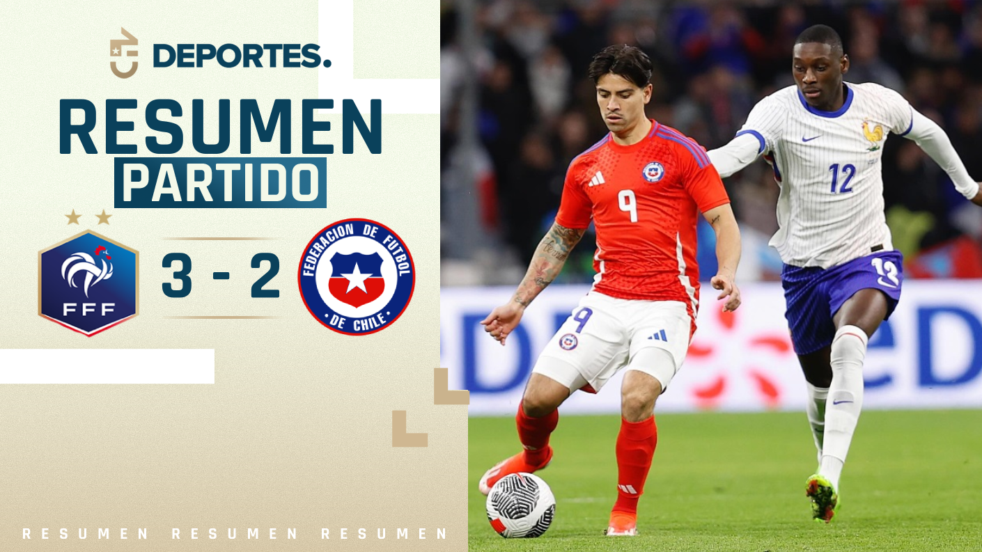 Francia vs Chile Goles, resumen y compacto Chilevisión